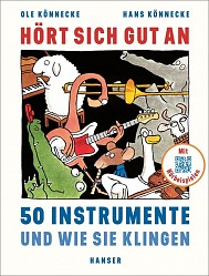 Ole Könnecke; Hans Könnecke - Hört sich gut an - Hanser